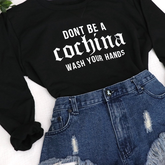 *LIMITED QTY* ‘Don't Be A Cochina' Sweatshirt - Picture 3 of 4